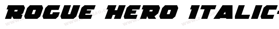 Rogue Hero Italic字体转换